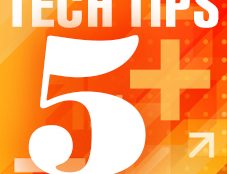 Tech Tips Friday Five