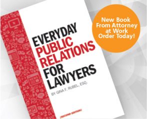 Everyday Public Relations for Lawyers