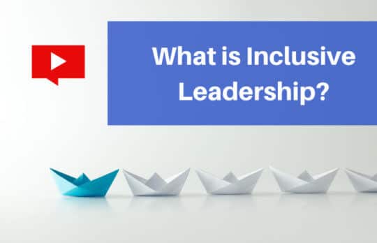 What is Inclusive Leadership?