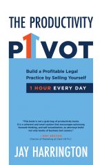 The Productivity Pivot - Growth Mindset - by Jay Harrington