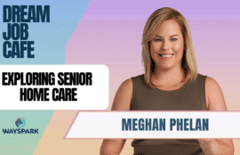 Dream Job Meghan Phelan