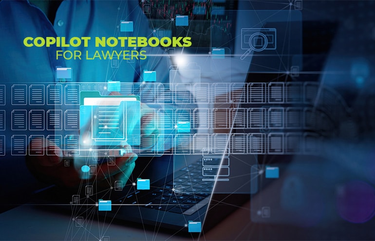 organizing legal work with microsoft copilot for lawyers
