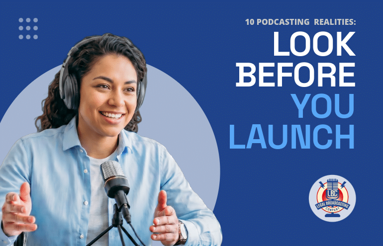 Look Before You Launch lawyer podcasting