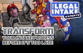 Legal intake transform