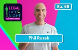 Phil Rozek legal late night