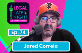 Late Night Legal Jared Correia